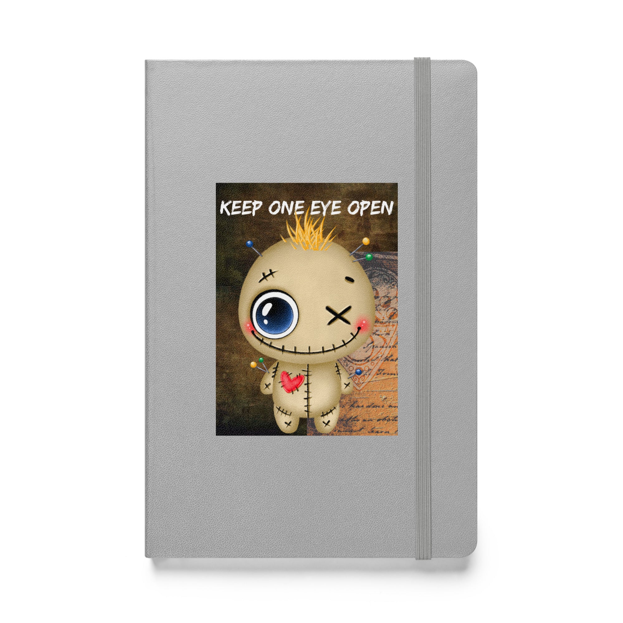 Keep One Eye Open Voodoo Doll Hardcover bound notebook