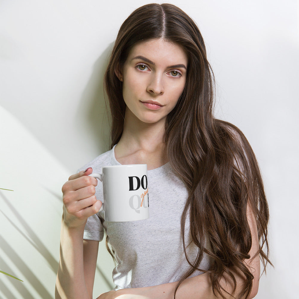Don’t Quit White glossy mug